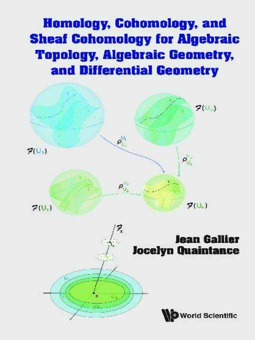 Title details for Homology, Cohomology, and Sheaf Cohomology For Algebraic Topology, Algebraic Geometry, and Differential Geometry by Jean H Gallier - Wait list